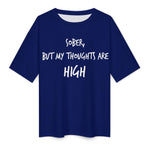 Women's High Thoughts Typography Oversized T-shirt