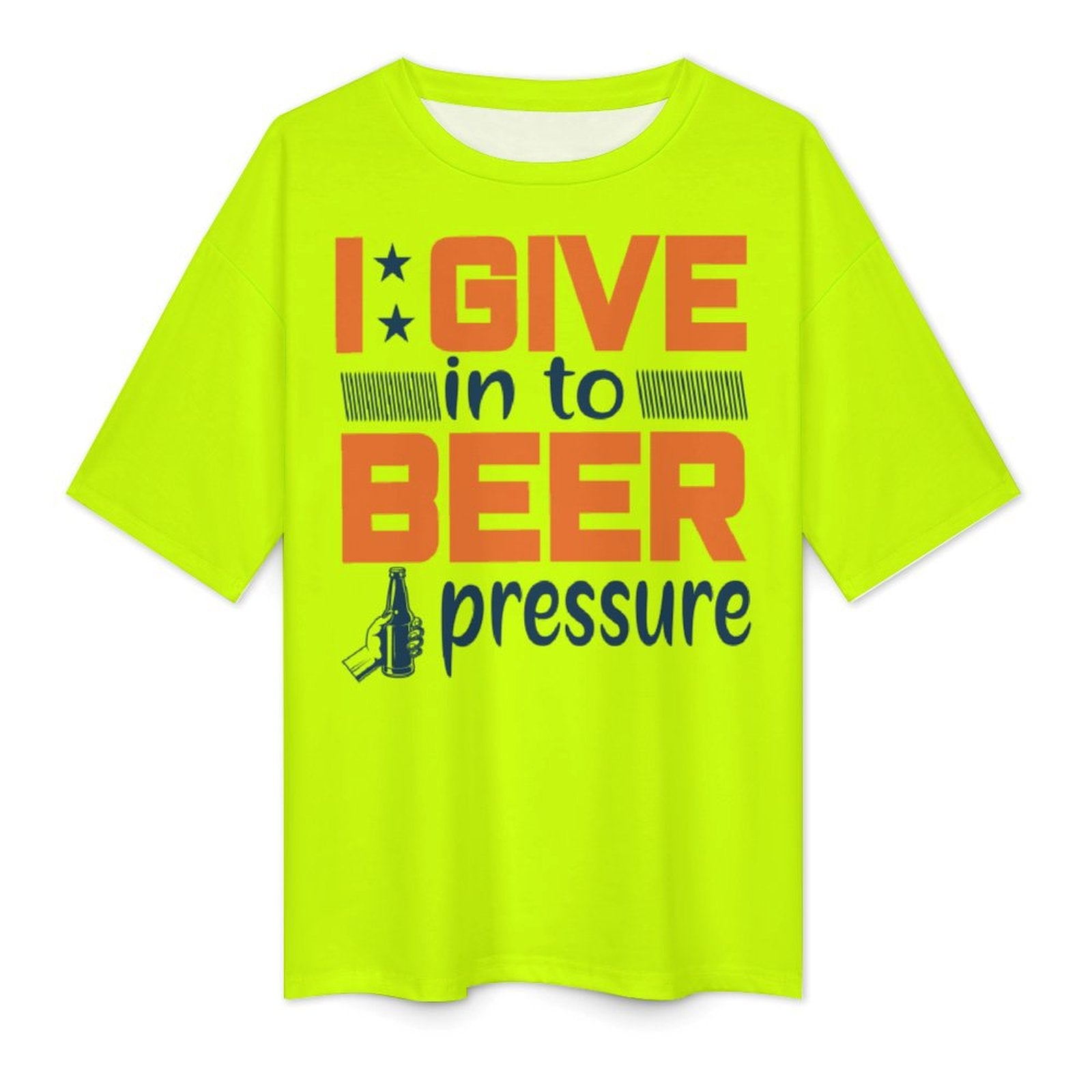 Women's Beer Pressure Typography Oversized T-shirt
