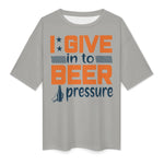 Women's Beer Pressure Typography Oversized T-shirt