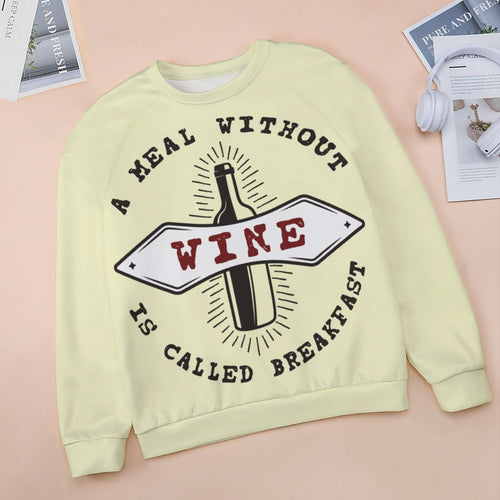 Women's Meal Without Wine Abstract Sweatshirt