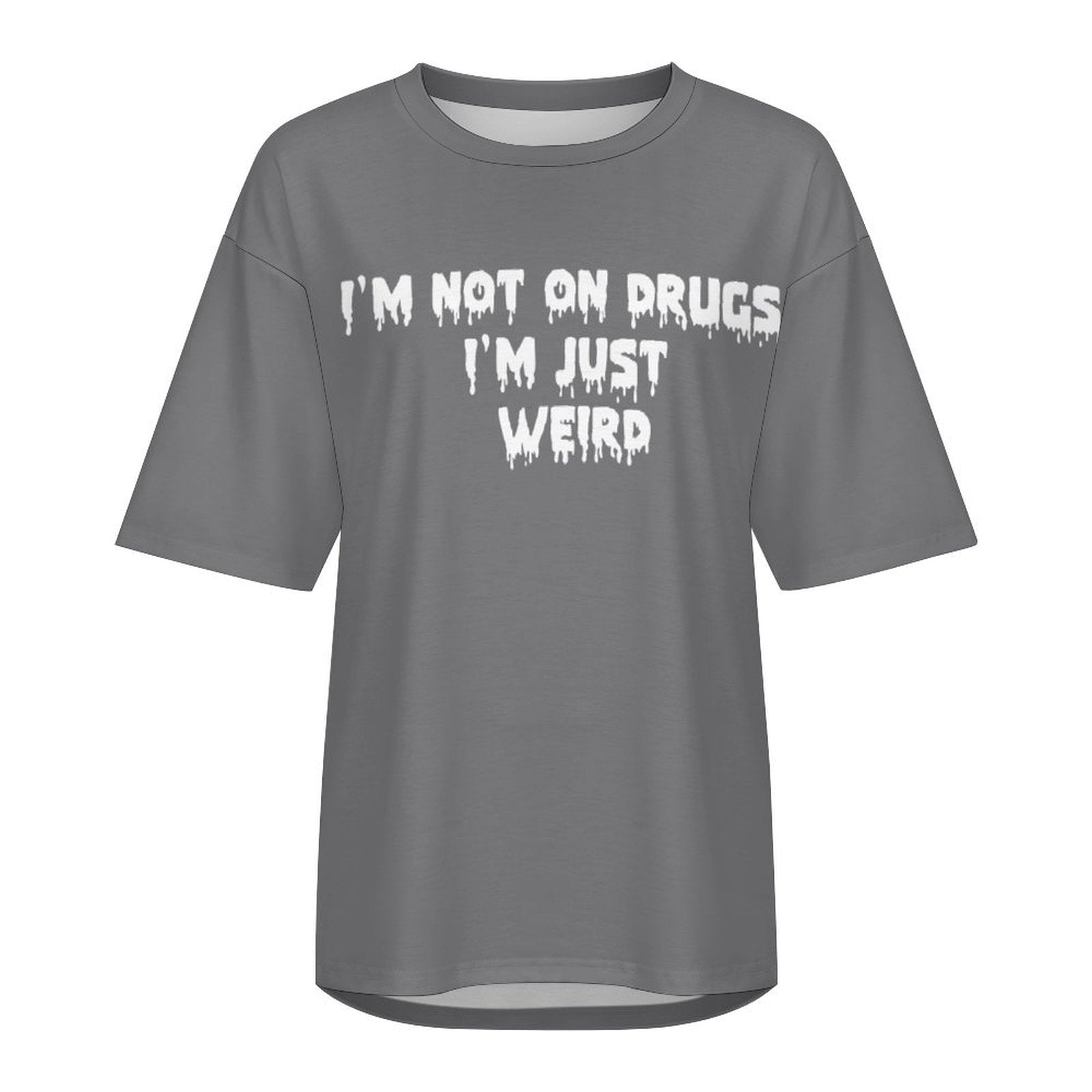 Men's I'm Not on Drugs Typography Oversized T-shirt