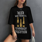 Women's Beer Solution Typography Oversized T-shirt