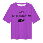 Women's High Thoughts Typography Oversized T-shirt
