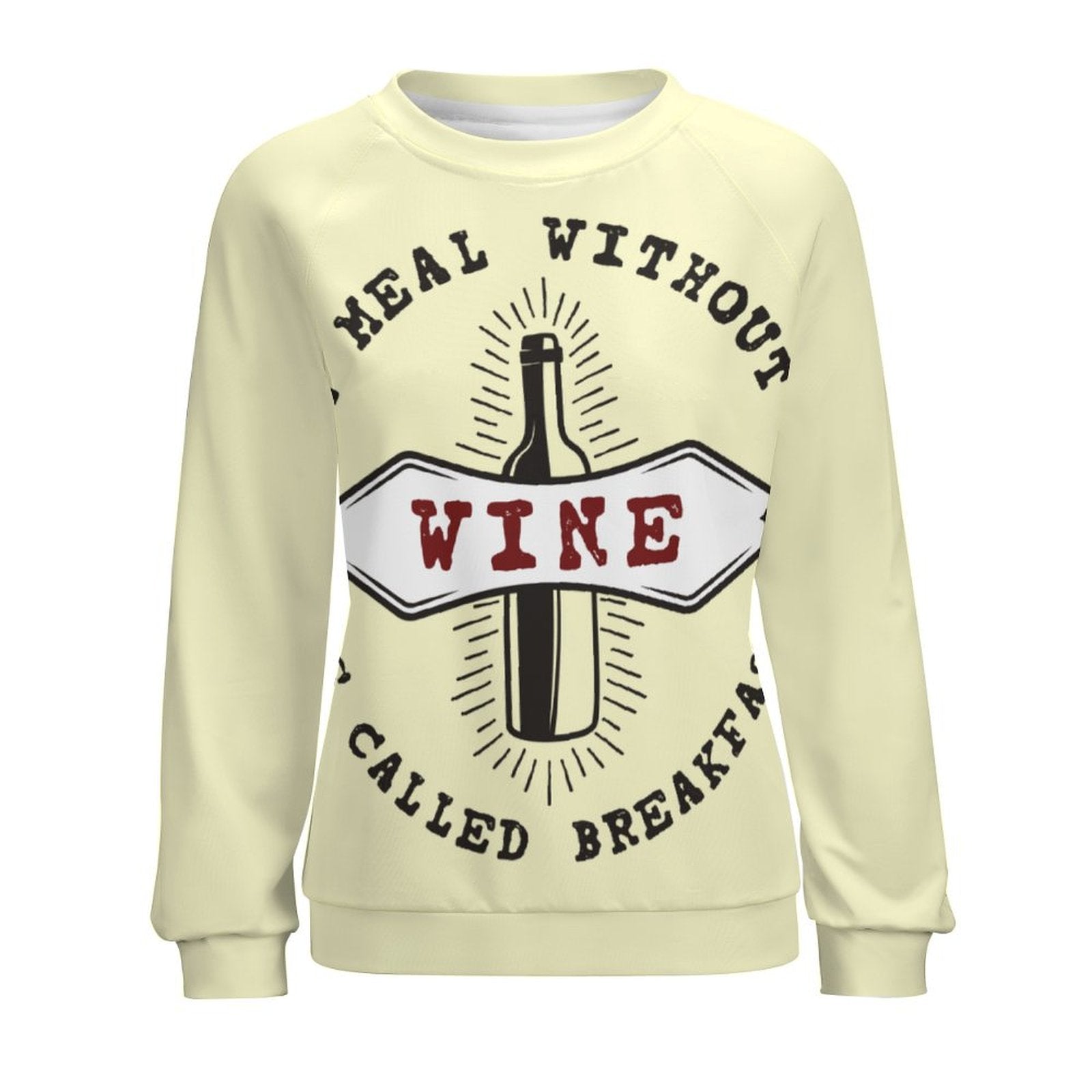 Women's Meal Without Wine Abstract Sweatshirt