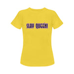 Women's Slay Queen Streetwear Classic Fit T-shirt