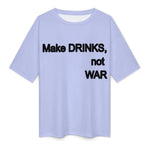 Men's Make Drinks Not War Typography Oversized T-shirt