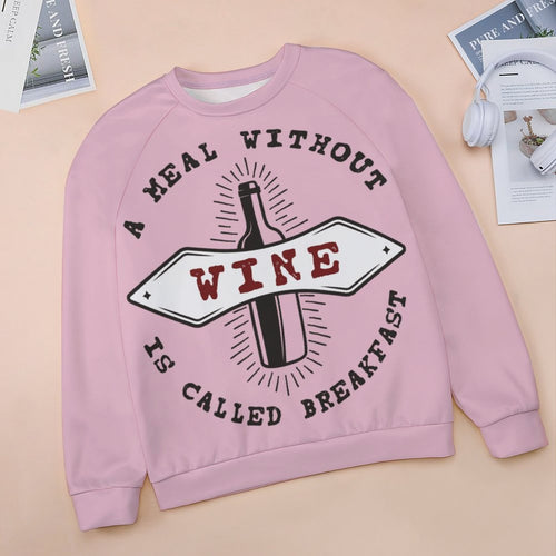 Women's Meal Without Wine Abstract Sweatshirt