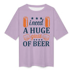 Men's Need Huge Beer Glass Typography Oversized T-shirt