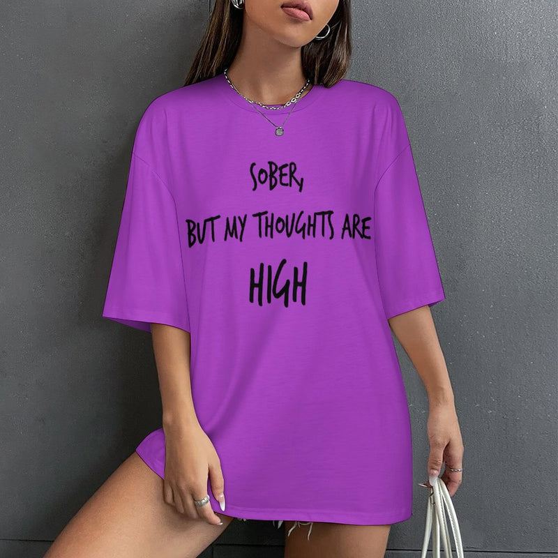 Women's High Thoughts Typography Oversized T-shirt