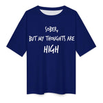Women's High Thoughts Typography Oversized T-shirt