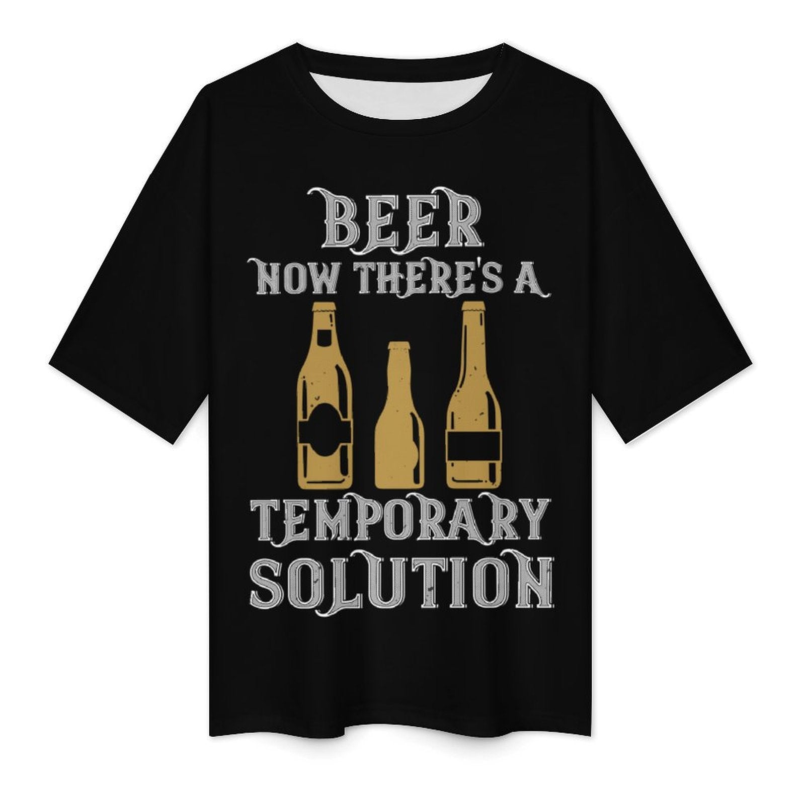 Women's Beer Solution Typography Oversized T-shirt