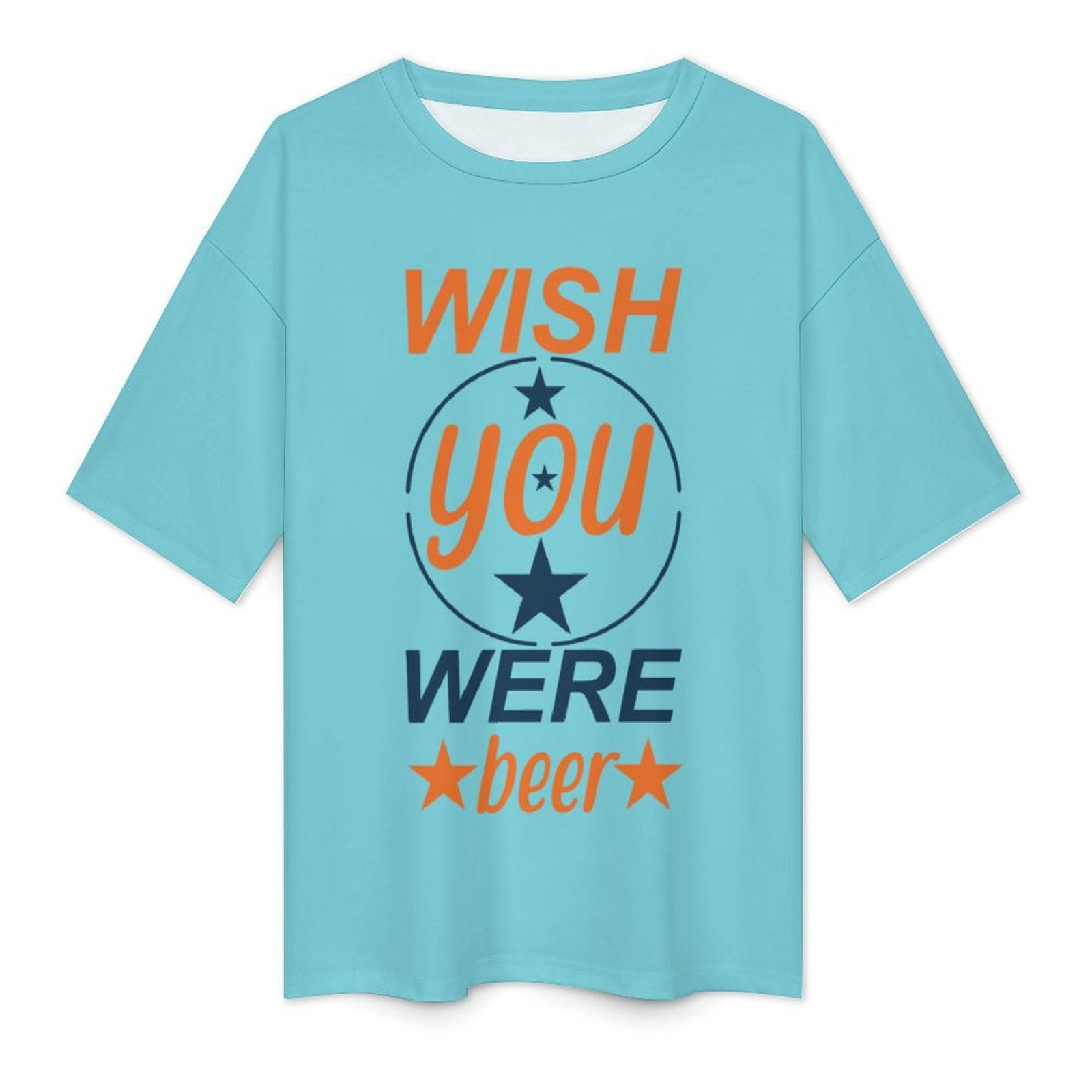 Women's Wish You Were Beer Typography Oversized T-shirt
