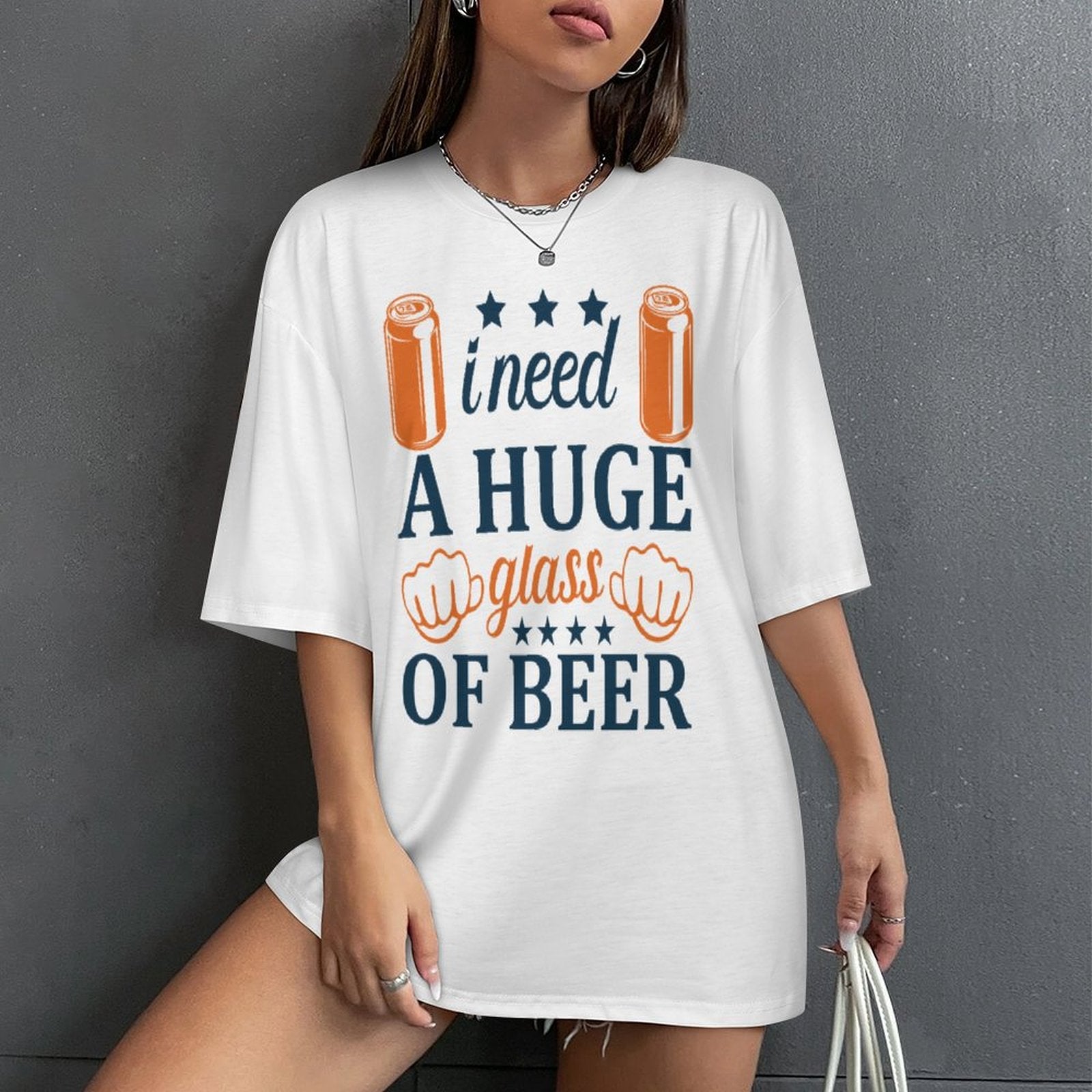 Women's Need Huge Beer Glass Typography Oversized T-shirt