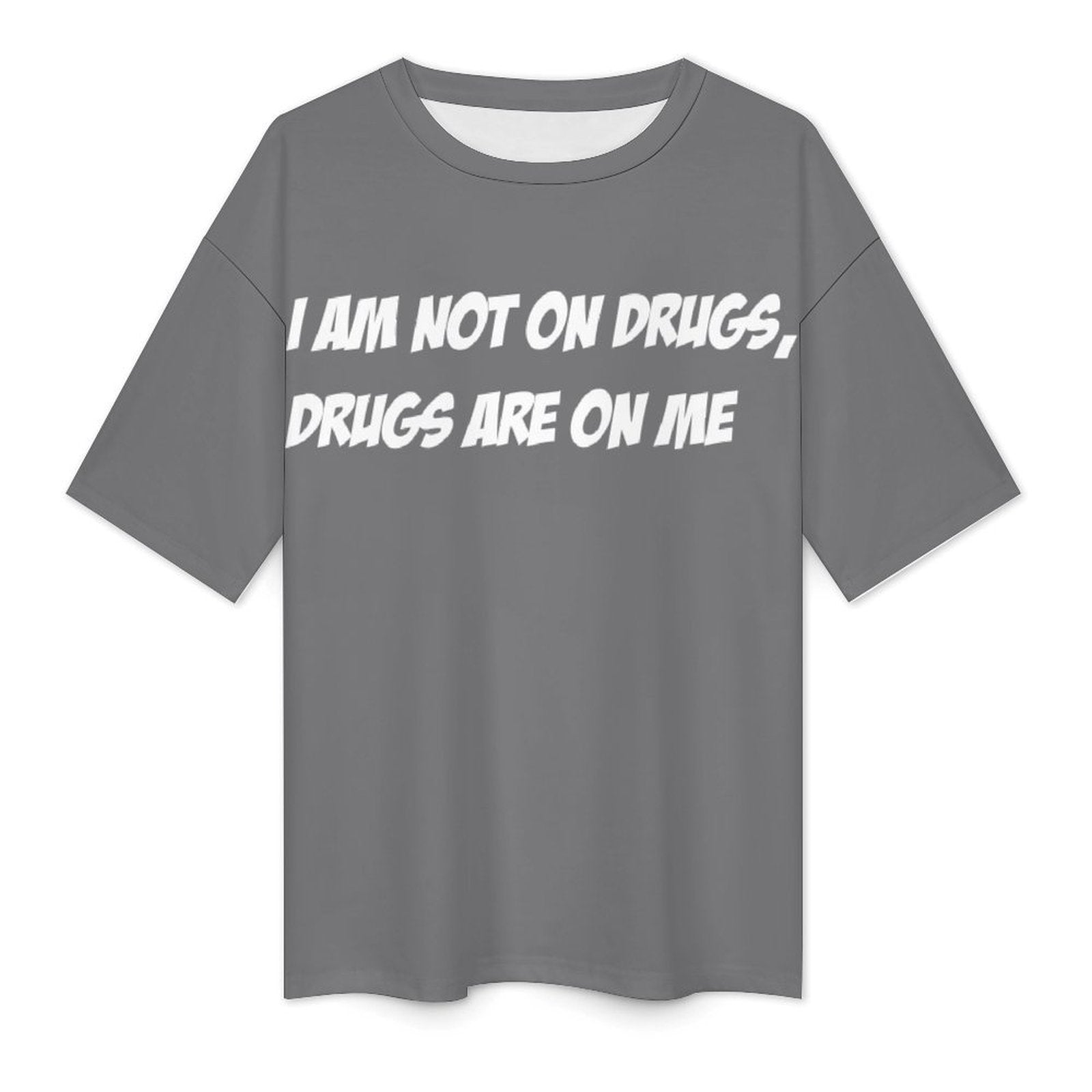 Men's Drugs on Me Typography Oversized T-shirt