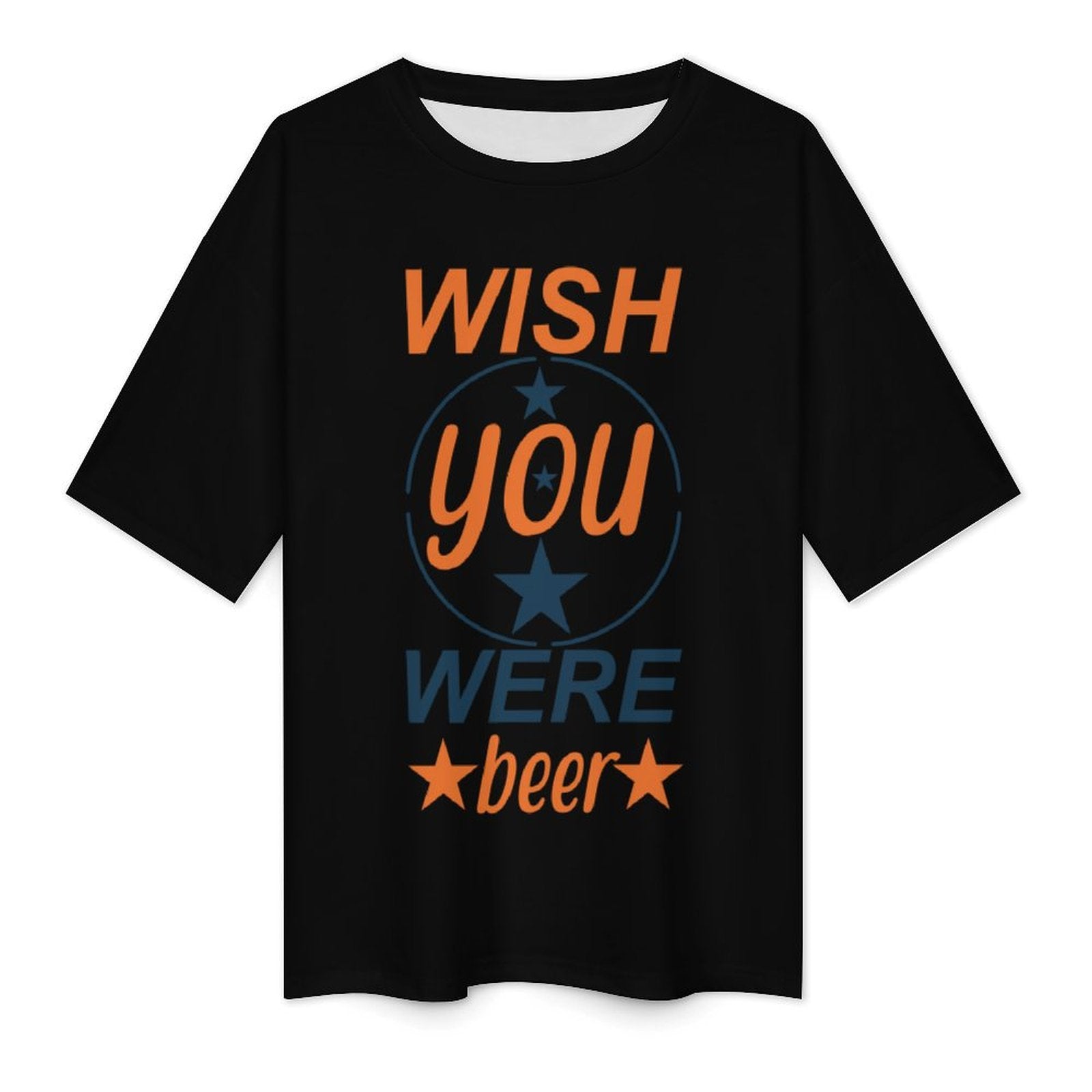 Women's Wish You Were Beer Typography Oversized T-shirt