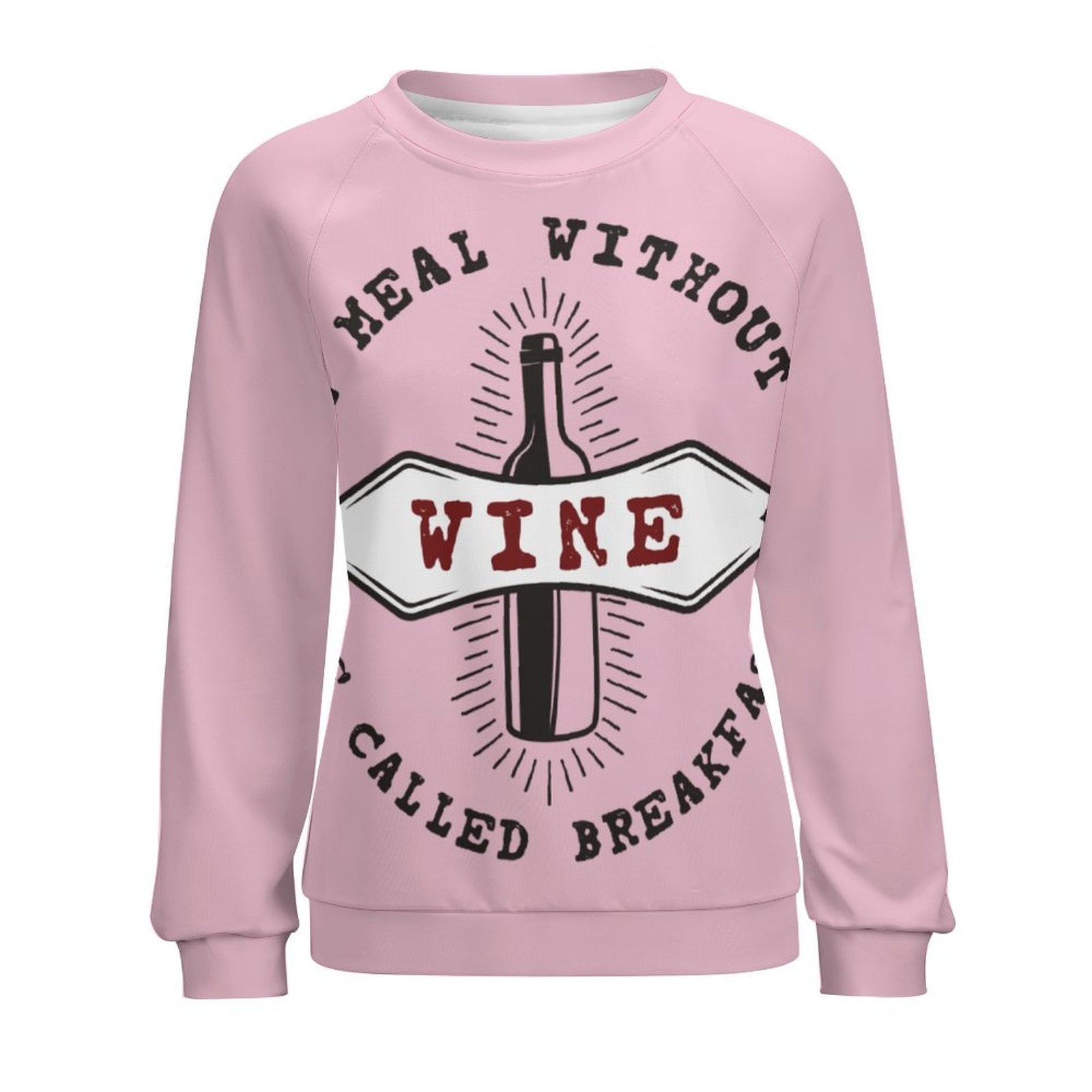 Women's Meal Without Wine Abstract Sweatshirt
