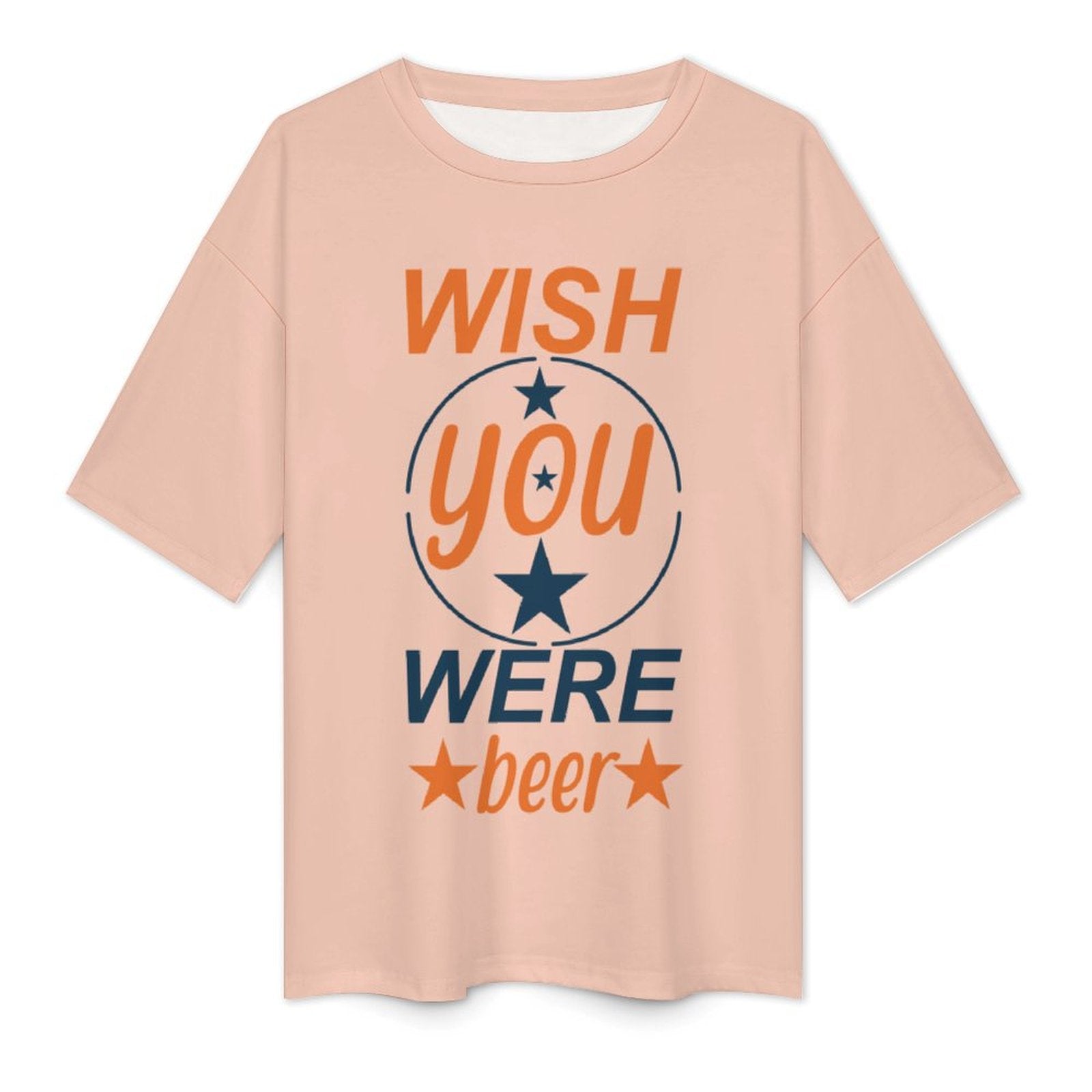 Women's Wish You Were Beer Typography Oversized T-shirt