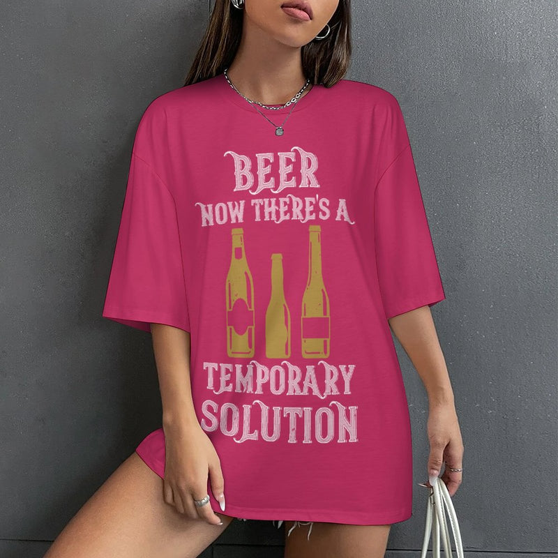 Women's Beer Solution Typography Oversized T-shirt