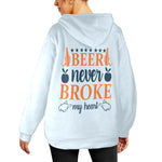 Women's Beer Never Broke My Heart Typography Flannel Hoodie