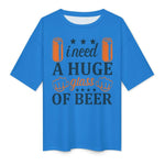 Men's Need Huge Beer Glass Typography Oversized T-shirt