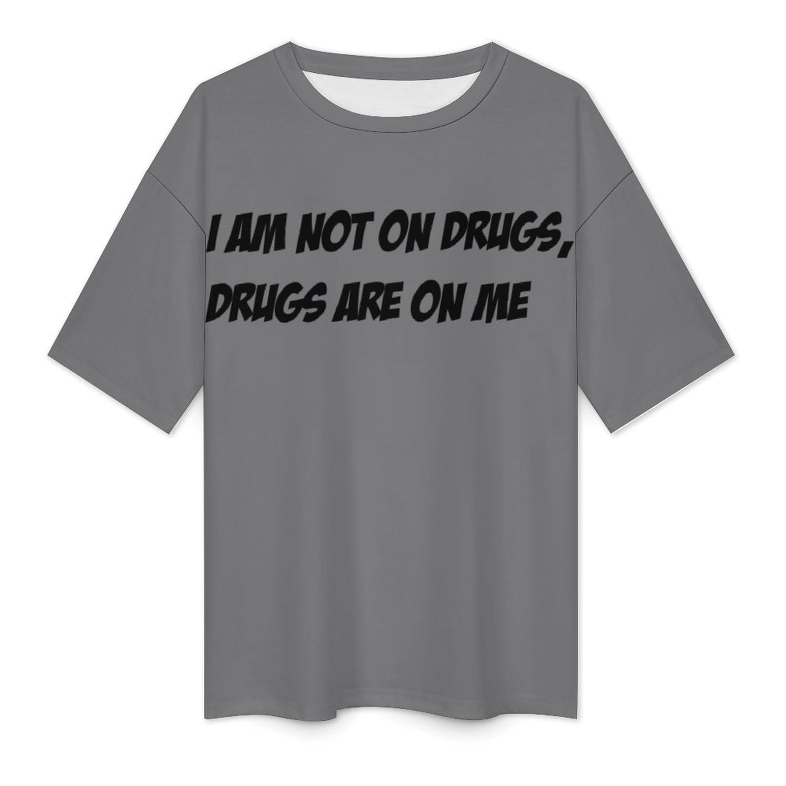 Men's Drugs on Me Typography Oversized T-shirt
