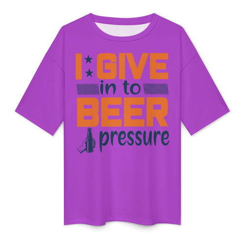 Women's Beer Pressure Typography Oversized T-shirt
