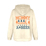 Women's Mommy Needs a Beer Typography Flannel Hoodie
