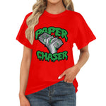 Women's Paper Chaser Only Streetwear Classic Fit T-shirt