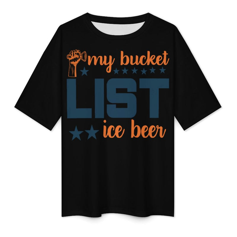 Women's My Bucket List Typography Oversized T-shirt