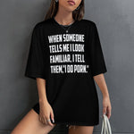 Women's Familiar Me Typography Oversized T-shirt