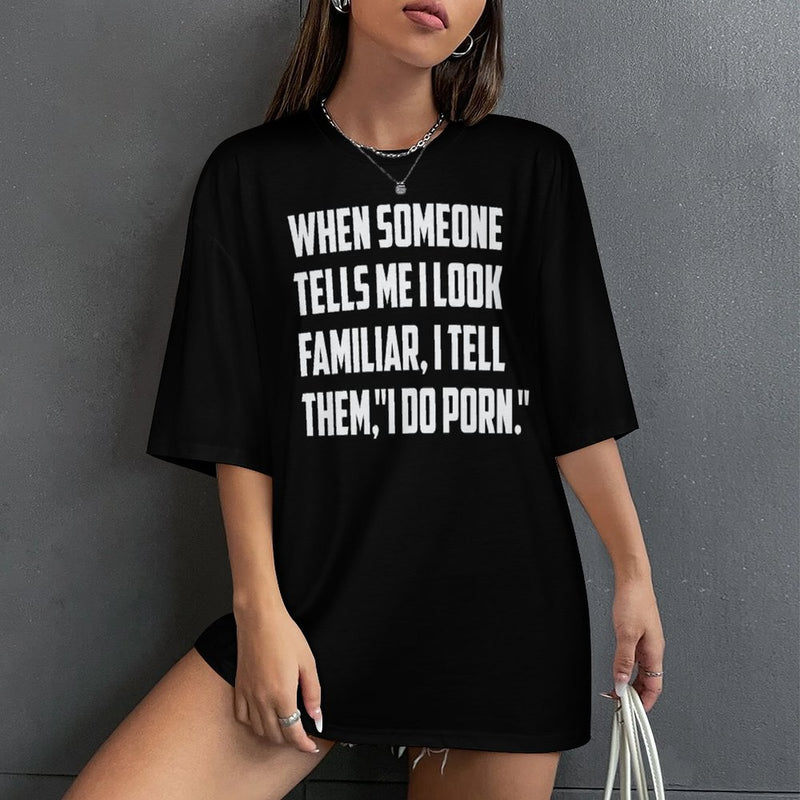 Women's Familiar Me Typography Oversized T-shirt