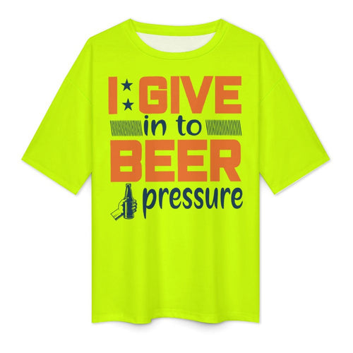 Women's Beer Pressure Typography Oversized T-shirt