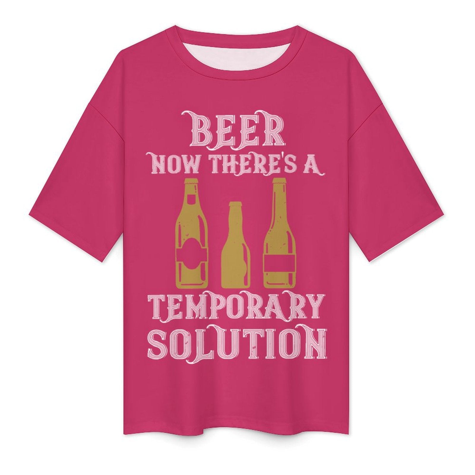 Women's Beer Solution Typography Oversized T-shirt