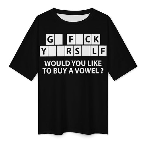 Women's Go Fuck Yourself Typography Oversized T-shirt