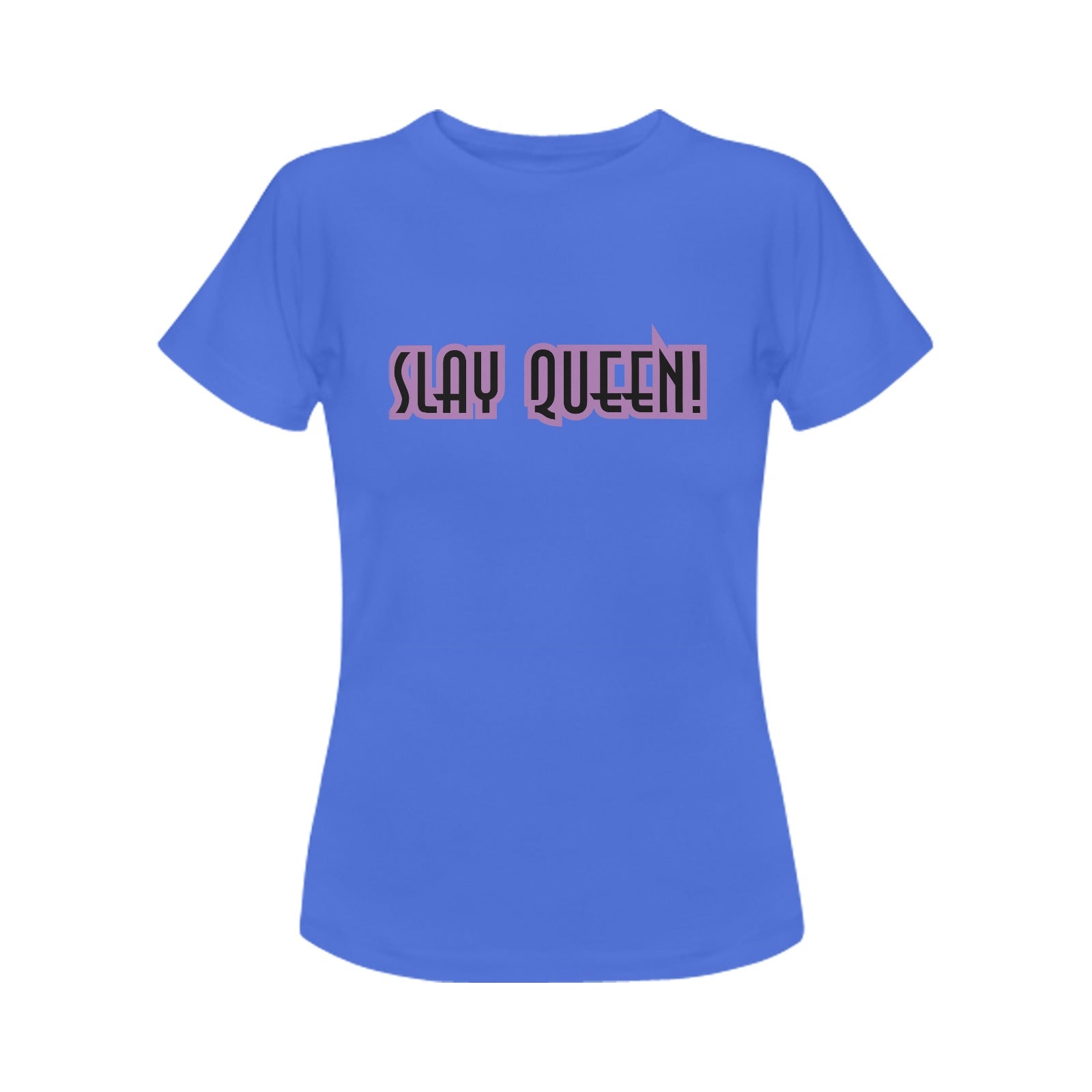 Women's Slay Queen Streetwear Classic Fit T-shirt