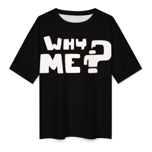 Men's Why Me? Typography Oversized T-shirt